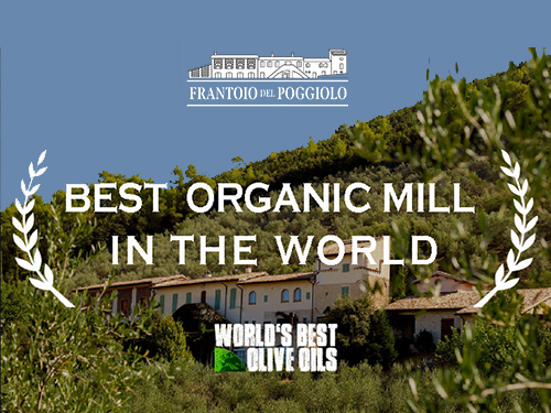 World’s best olive oil award to our Frantoio del Poggiolo Mill