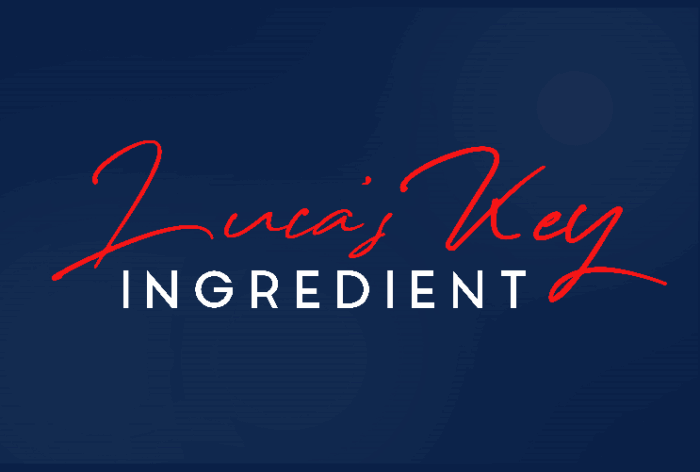 Luca’s key ingredient